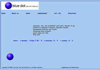 Blue Dot Cafe and Coffee Bar:   espresso, tea, hot breakfast and lunch, dinners to go located in alameda's historic chestnut station housemade pastries and treats featuring local artwork great menu for kids free wifi